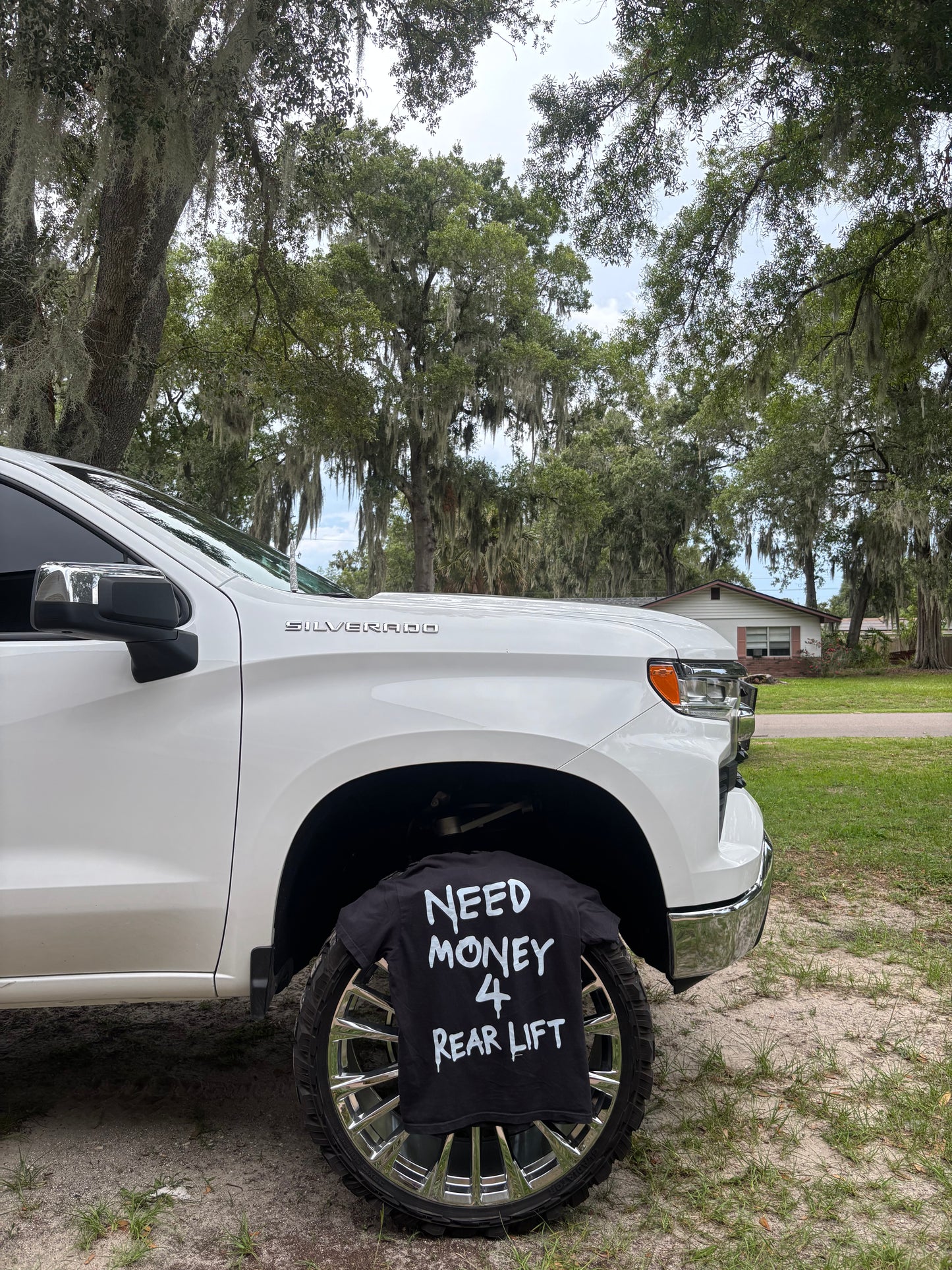 Need money 4 Rear Lift tee